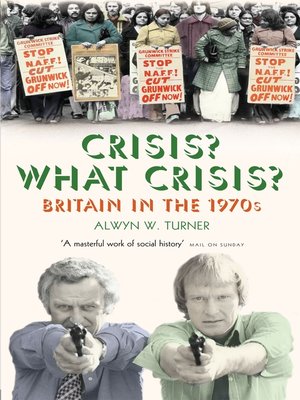 cover image of Crisis? What Crisis?